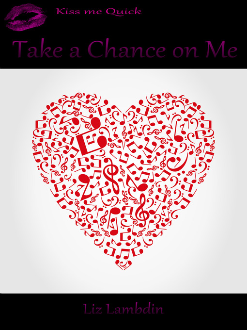 Title details for Take a Chance on Me by Liz Lambdin - Available